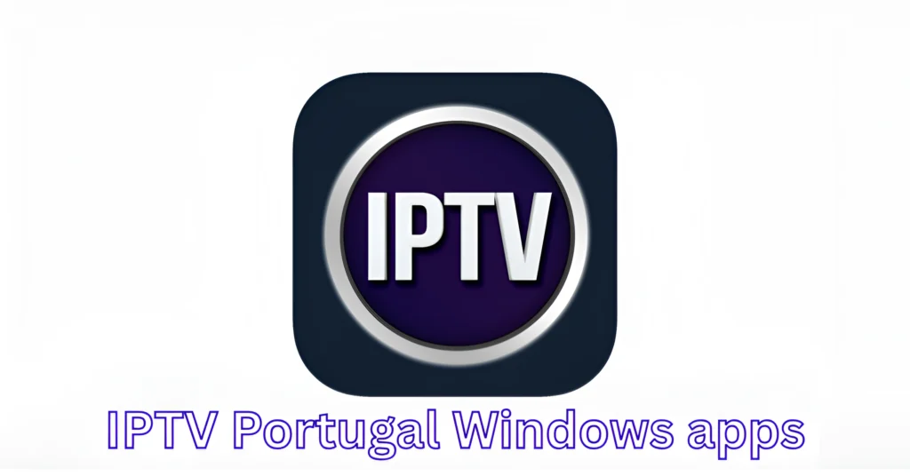 IPTV Portugal Windows apps