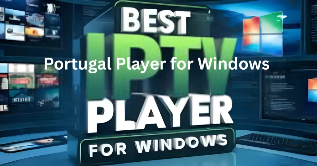 Portugal Player for Windows