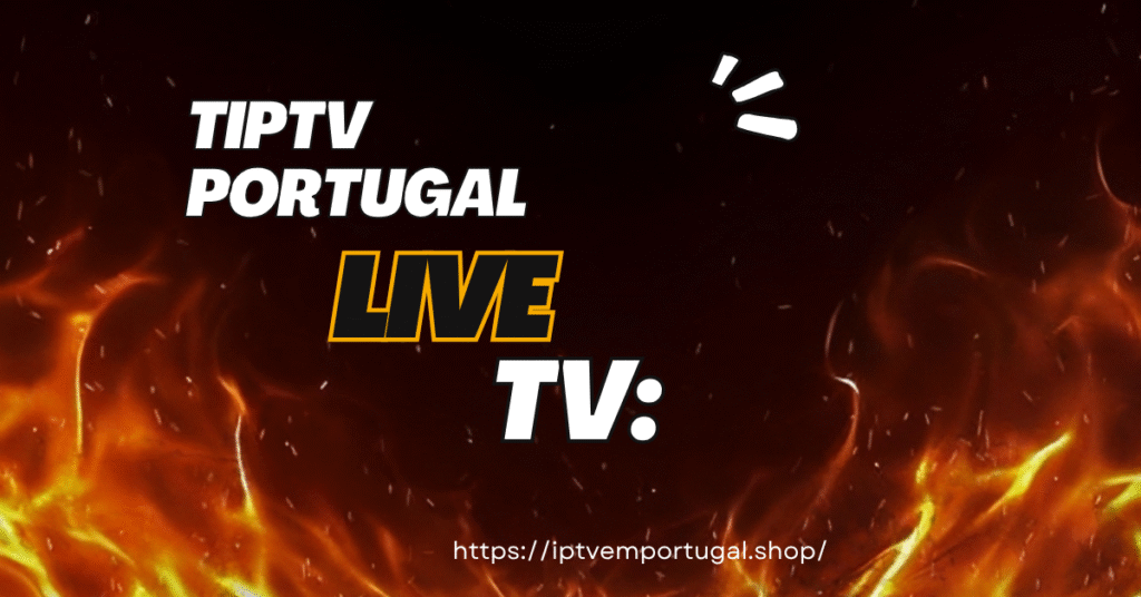 IPTV Portugal Live TV