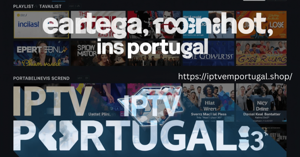 melhores playlists de IPTV de Portugal